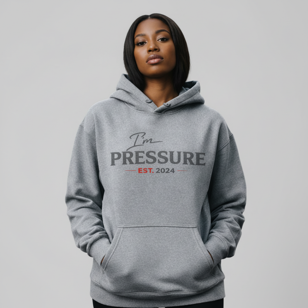 I'm Pressure Hoodie