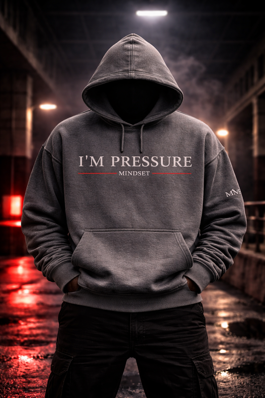 I'm Pressure Hoodie